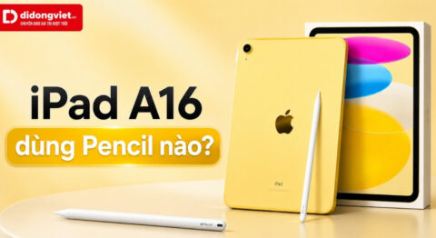iPad A16 dùng pencil nào