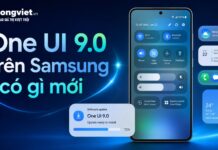 Bản cập nhật One UI 9.0 trên Samsung có gì mới và danh sách thiết bị hỗ trợ Bản cập nhật One UI 9.0 trên Samsung có gì mới và danh sách thiết bị hỗ trợ