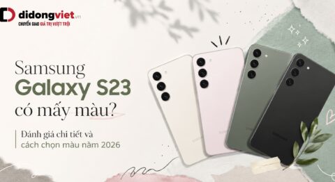 Samsung Galaxy S23 có mấy màu
