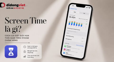 Screen Time là gì: Cách cài đặt giới hạn thời gian trên iPhone chính hãng