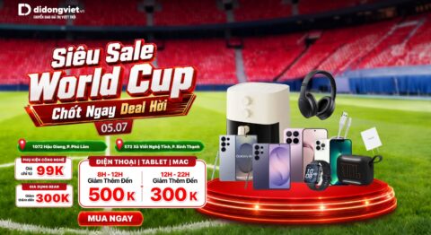 Siêu Sale World Cup 5.7 Di Động Việt 1072 Hậu Giang và 573 Xô Viết Nghệ Tĩnh