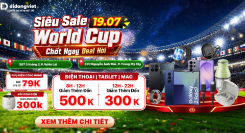 Siêu Sale World Cup 19.7 Di Động Việt 307 3 tháng 2, 87C Nguyễn Ảnh Thủ