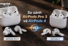 So sánh AirPods Pro 3 và AirPods 4 để chọn đúng tai nghe theo nhu cầu So sánh AirPods Pro 3 và AirPods 4 để chọn đúng tai nghe theo nhu cầu