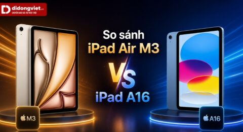 So sánh iPad Air M3 và iPad A16