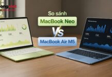 So sánh MacBook Neo và MacBook Air M5 để chọn máy phù hợp nhu cầu So sánh MacBook Neo và MacBook Air M5 để chọn máy phù hợp nhu cầu