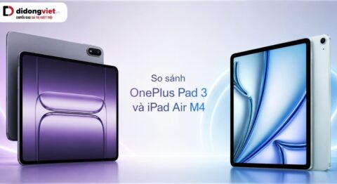 So sánh OnePlus Pad 3 và iPad Air M4