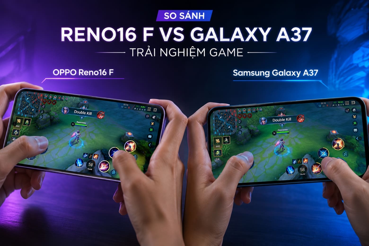 So sánh OPPO Reno16 F và Samsung Galaxy A37 nên chọn máy nào phù hợp với bạn? 10 Hai thiết bị lựa chọn hướng tối ưu riêng, đáp ứng những nhu cầu sử dụng khác nhau
