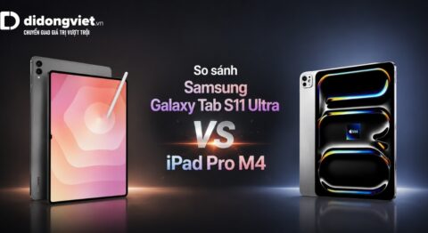 So sánh Samsung Galaxy Tab S11 Ultra vs iPad Pro M4