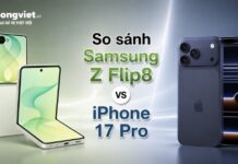 So sánh Samsung Z Flip8 và iPhone 17 Pro: Chọn linh hoạt gập mở hay hiệu năng nguyên khối? So sánh Samsung Z Flip8 và iPhone 17 Pro
