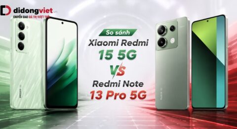 So sánh Xiaomi Redmi 15 5G vs Redmi Note 13 Pro 5G