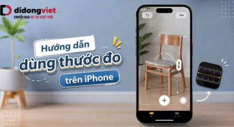 Hướng dẫn dùng thước đo trên iPhone và sự khác biệt giữa camera thường với cảm biến LiDAR