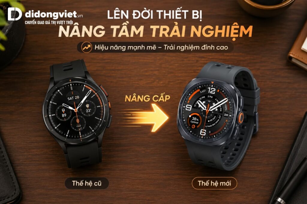 Đánh giá trên tay Samsung Galaxy Watch Ultra2 thực tế và chính sách lên đời 8 Mua Samsung Galaxy Watch Ultra2 tại Di Động Việt để tiết kiệm chi phí với Thu cũ đổi mới