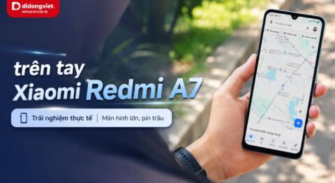 Trên tay Xiaomi Redmi A7 với màn hình lớn, pin bền bỉ và đánh giá thực tế