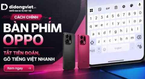 cách chỉnh bàn phím OPPO