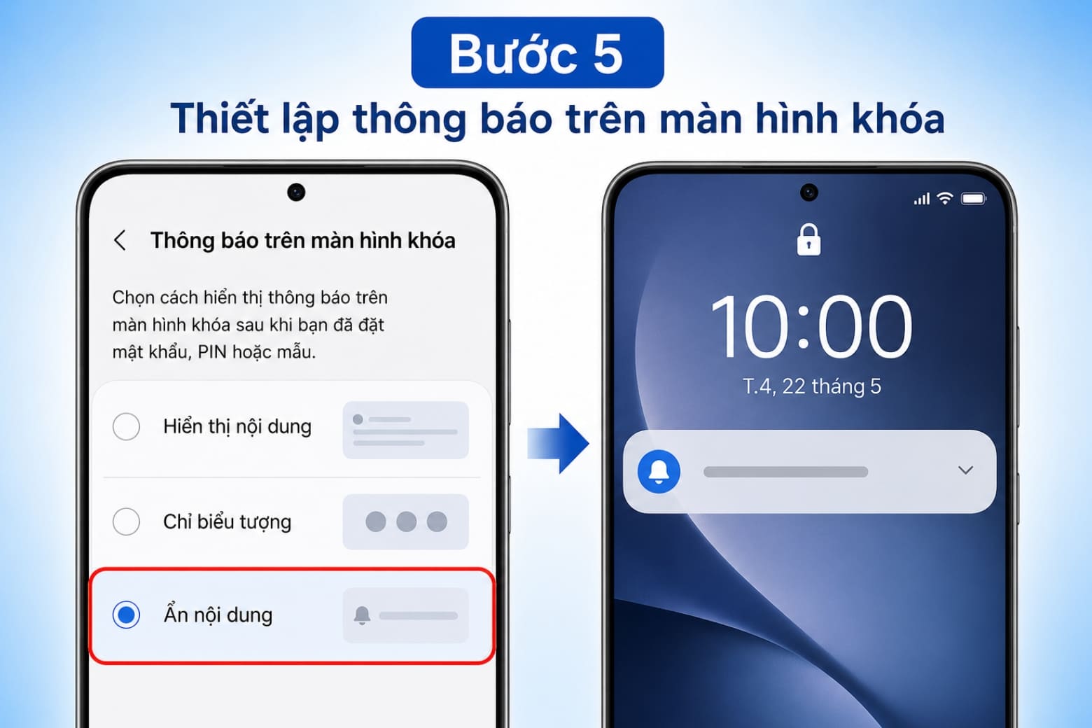 Cách đặt mật khẩu điện thoại Samsung đơn giản, nhanh chóng 20 Kiểm soát nội dung thông báo để bảo vệ thông tin riêng tư