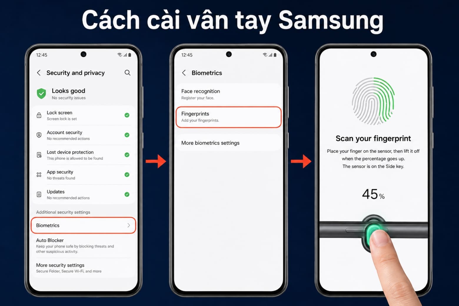Cách đặt mật khẩu điện thoại Samsung đơn giản, nhanh chóng 22 Thiết lập vân tay để mở khóa nhanh mà vẫn đảm bảo bảo mật