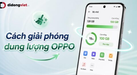Cách giải phóng dung lượng OPPO cực đơn giản giúp máy chạy mượt mà