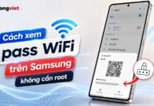 Cách xem pass WiFi trên Samsung không cần root