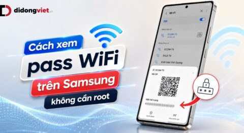 Cách xem pass WiFi trên Samsung không cần root chỉ với vài bước 