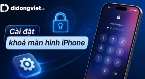 Cài đặt khoá màn hình iPhone bằng mật mã, Face ID