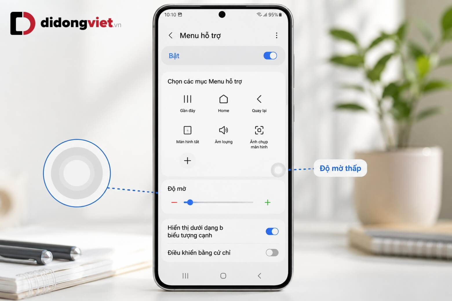 Hướng dẫn cài đặt nút Home Samsung và thanh điều hướng trên One UI 8.5 10 Chỉnh độ mờ nút Home Samsung ảo trong suốt