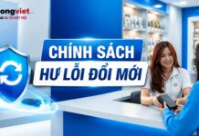 Chính sách hư lỗi đổi mới tại Di Động Việt Chính sách hư lỗi đổi mới