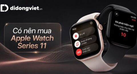 Có nên mua Apple Watch Series 11