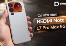 Có nên mua REDMI Note 17 Pro Max 5G? Đánh giá thông số trước ngày ra mắt chính thức Có nên mua Redmi Note 17 Pro Max 5G? Đánh giá thông số trước ngày ra mắt chính thức