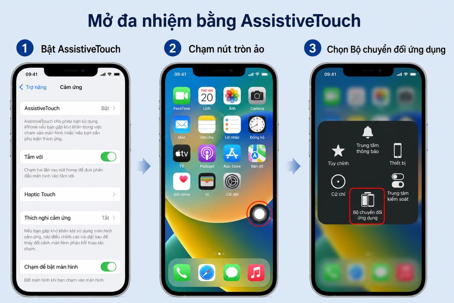 Đa nhiệm trên iPhone là gì? Cách mở và sử dụng chi tiết 14 AssistiveTouch mang đến cách mở đa nhiệm thuận tiện khi cử chỉ hoặc nút Home khó thao tác