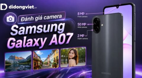 Đánh giá camera Samsung Galaxy A07