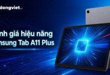 Đánh giá hiệu năng Samsung Tab A11 Plus