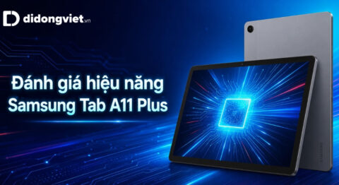 Đánh giá hiệu năng Samsung Tab A11 Plus