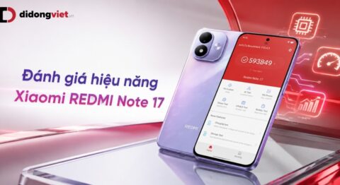 Đánh giá hiệu năng Xiaomi REDMI Note 17
