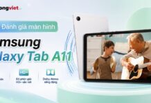 Đánh giá màn hình Samsung Galaxy Tab A11: Thực tế sử dụng cho học tập và giải trí