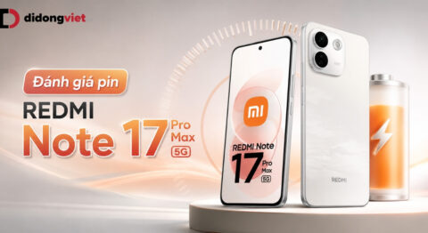 Đánh giá pin REDMI Note 17 Pro Max 5G: Thời lượng SOT thực tế và tốc độ sạc 100W