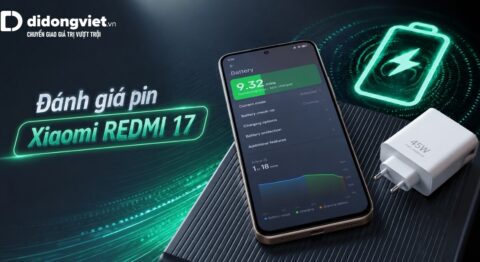 Đánh giá pin Xiaomi REDMI 17