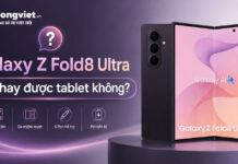 Samsung Galaxy Z Fold8 Ultra có thay thế được máy tính bảng cỡ nhỏ không? Galaxy Z Fold8 Ultra có thay được tablet không