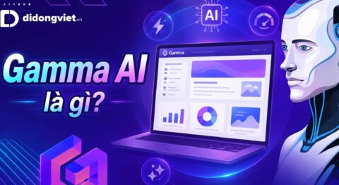 Gamma AI là gì? Cách sử dụng Gamma AI làm slide thuyết trình chuyên nghiệp chỉ trong vài phút