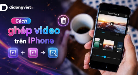 Cách ghép video trên iPhone không dính logo, giữ chất lượng gốc