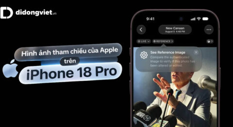 Hình ảnh tham chiếu của Apple trên iPhone 18 Pro: Bản chất, cách dùng và những lưu ý cốt lõi