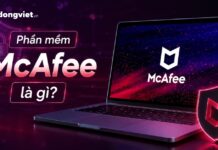 Phần mềm McAfee là gì? Có nên gỡ khỏi laptop mới để máy chạy nhẹ hơn?