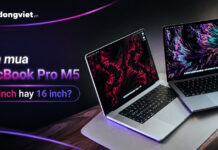 Nên mua MacBook Pro M5 14 inch hay 16 inch: Trải nghiệm thực tế từ người dùng Nên mua MacBook Pro M5 14 inch hay 16 inch