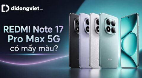 REDMI Note 17 Pro Max 5G có mấy màu? Chi tiết 4 màu dự kiến