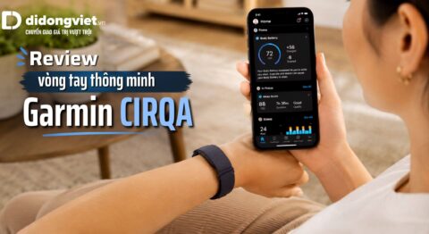 Đánh giá chi tiết Garmin CIRQA: Vòng tay sức khỏe không màn hình