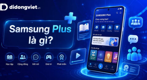 Samsung Plus là gì?
