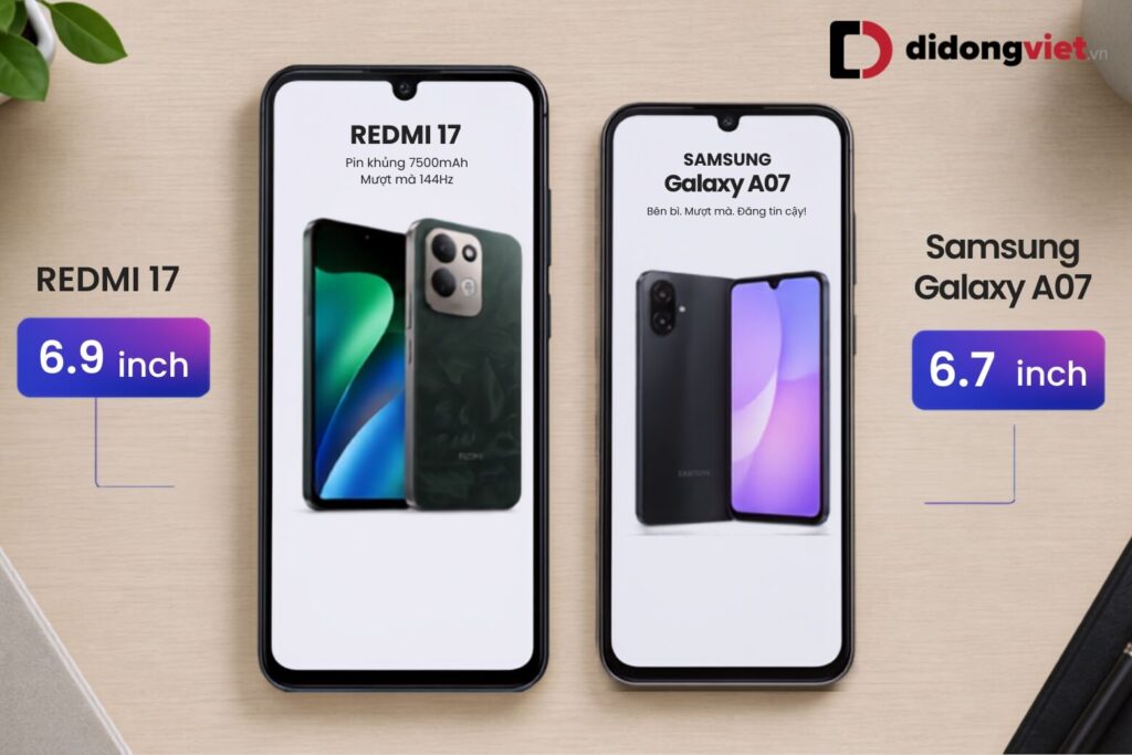 So sánh REDMI 17 và Samsung Galaxy A07: Chọn pin lớn hay hiệu năng ổn định? 5 So sánh kích thước màn hình REDMI 17 và Samsung Galaxy A07 đặt cạnh nhau