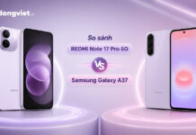 So sánh REDMI Note 17 Pro 5G và Samsung Galaxy A37: Không có máy tốt nhất, chỉ có máy phù hợp