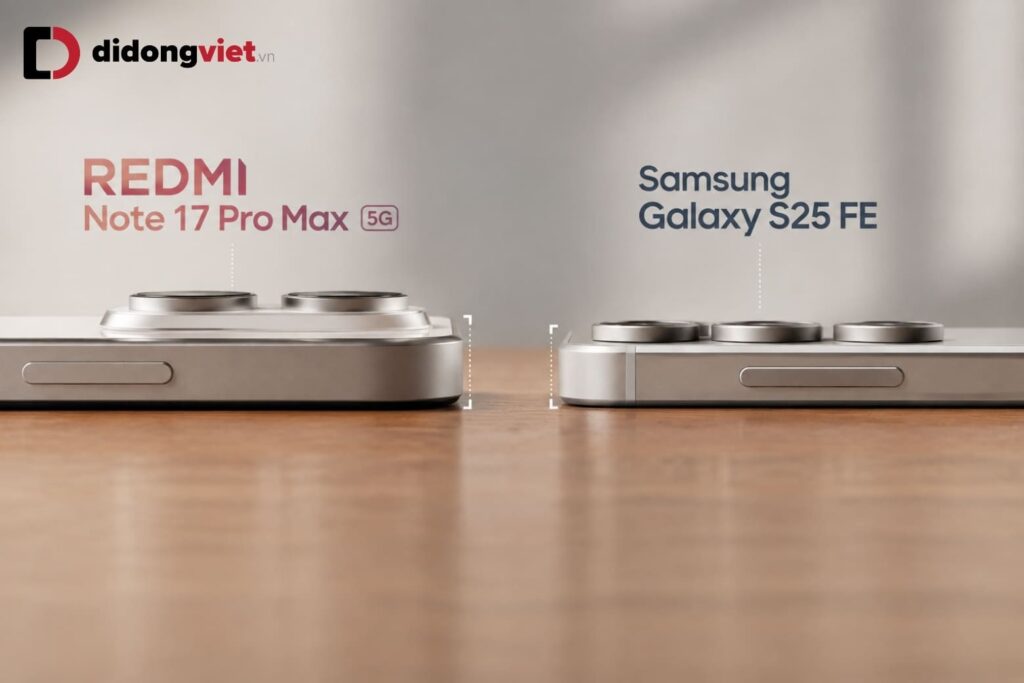 So sánh REDMI Note 17 Pro Max 5G và Samsung Galaxy S25 FE: Chọn mỏng nhẹ hay cứng cáp? 4 So sánh REDMI Note 17 Pro Max 5G và Samsung Galaxy S25 FE