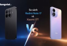 So sánh REDMI Note 17 và Xiaomi 17T: Lựa chọn nào phù hợp với bạn? Redmi Note 17 vs Xiaomi 17T: Nên chọn máy nào?