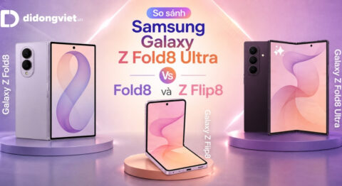 So sánh Samsung Galaxy Z Fold8 Ultra vs Fold8 và Z Flip8: Nên chọn mẫu nào?